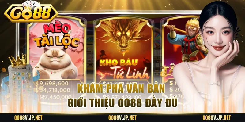 Khám phá văn bản giới thiệu Go88 đầy đủ
