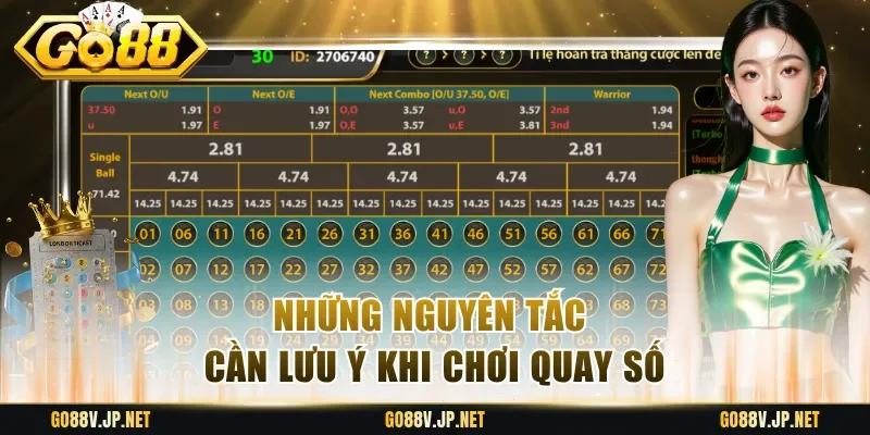 Những nguyên tắc cần lưu ý khi chơi quay số